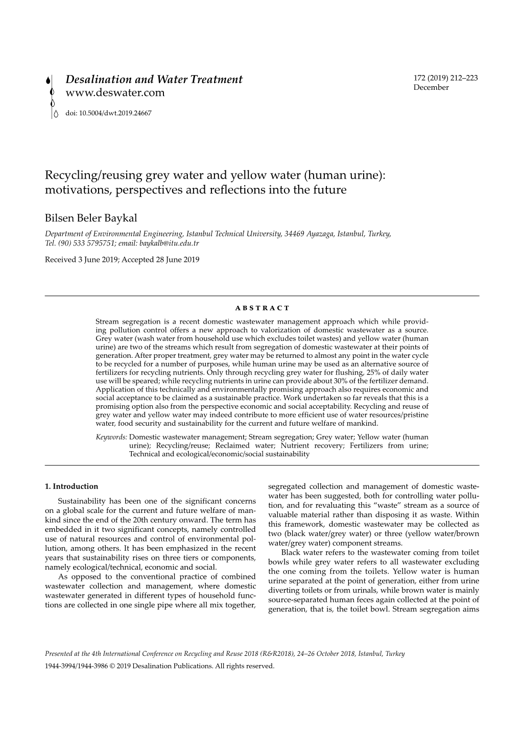Recycling/Reusing Grey Water and Yellow Water (Human Urine): Motivations, Perspectives and Reflections Into the Future