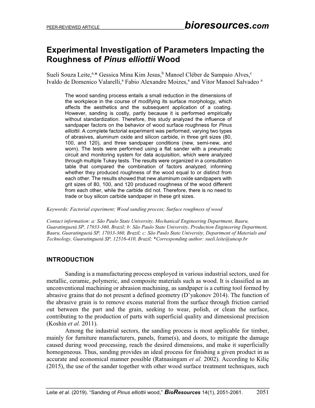 Experimental Investigation of Parameters Impacting the Roughness of Pinus Elliottii Wood