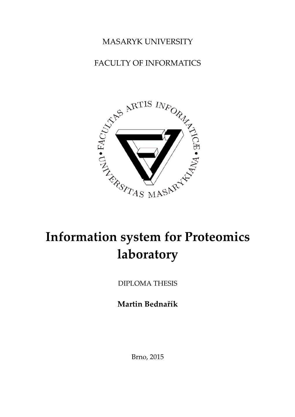 Information System for Proteomics Laboratory