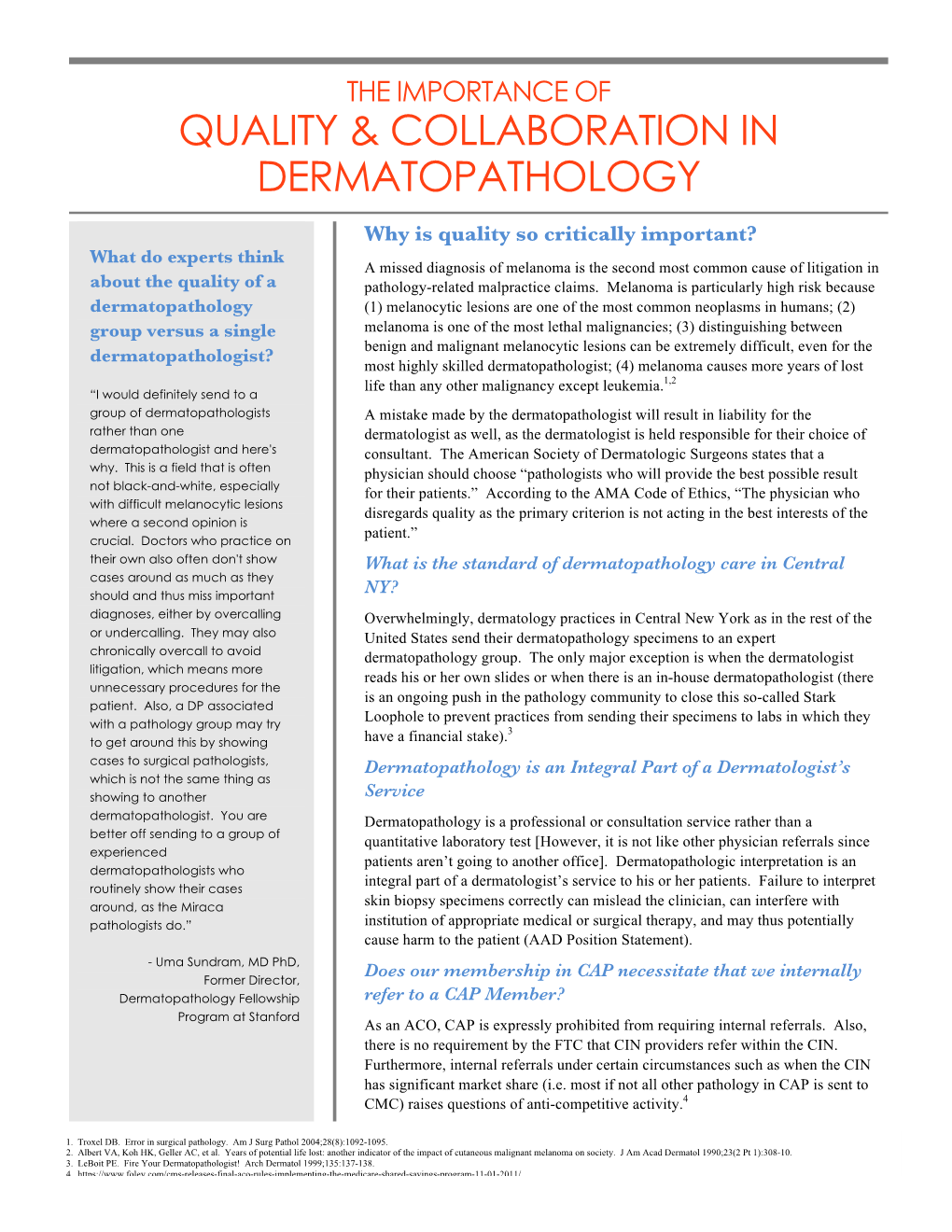 Quality & Collaboration in Dermatopathology
