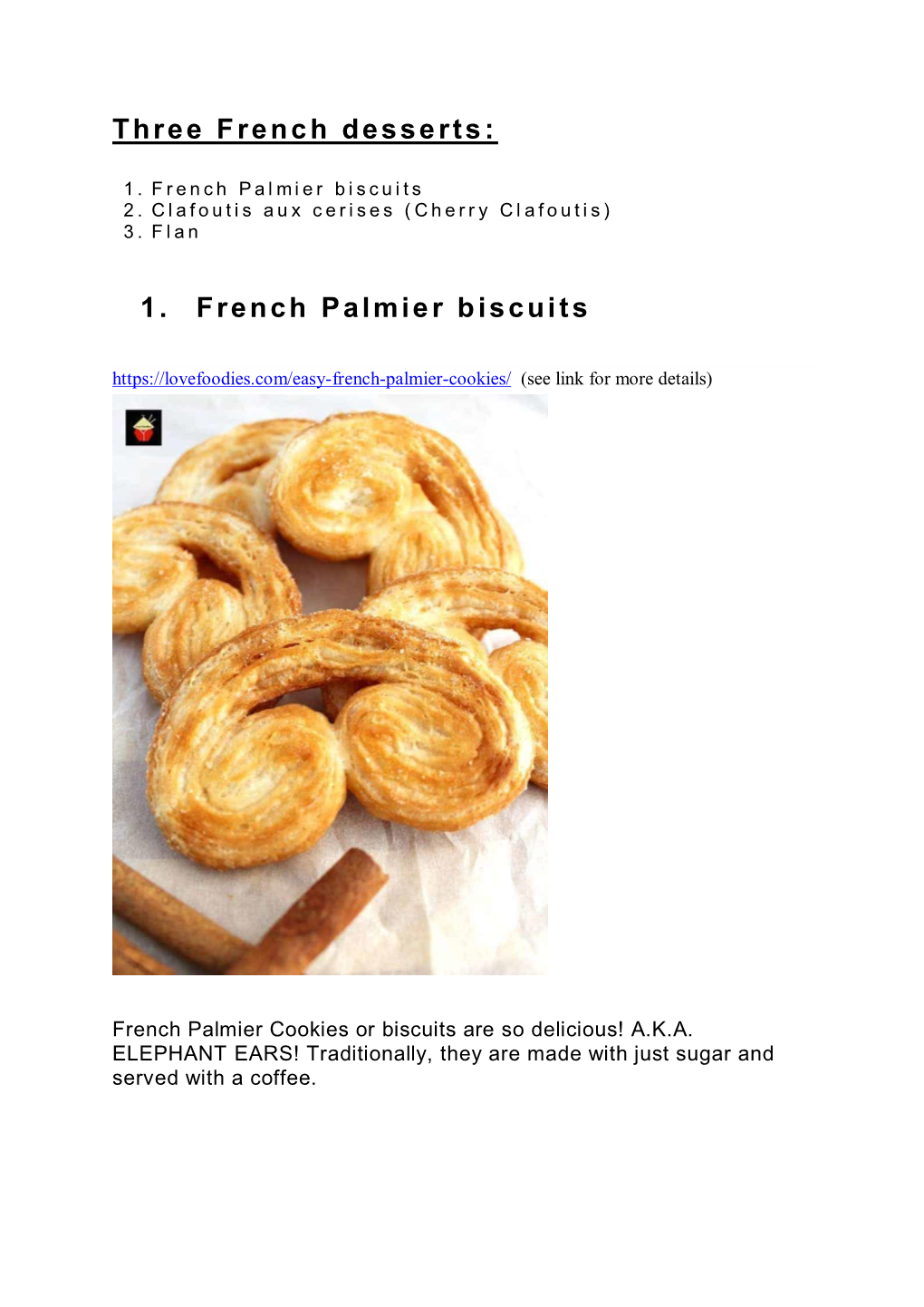 Three French Desserts: 1. French Palmier Biscuits