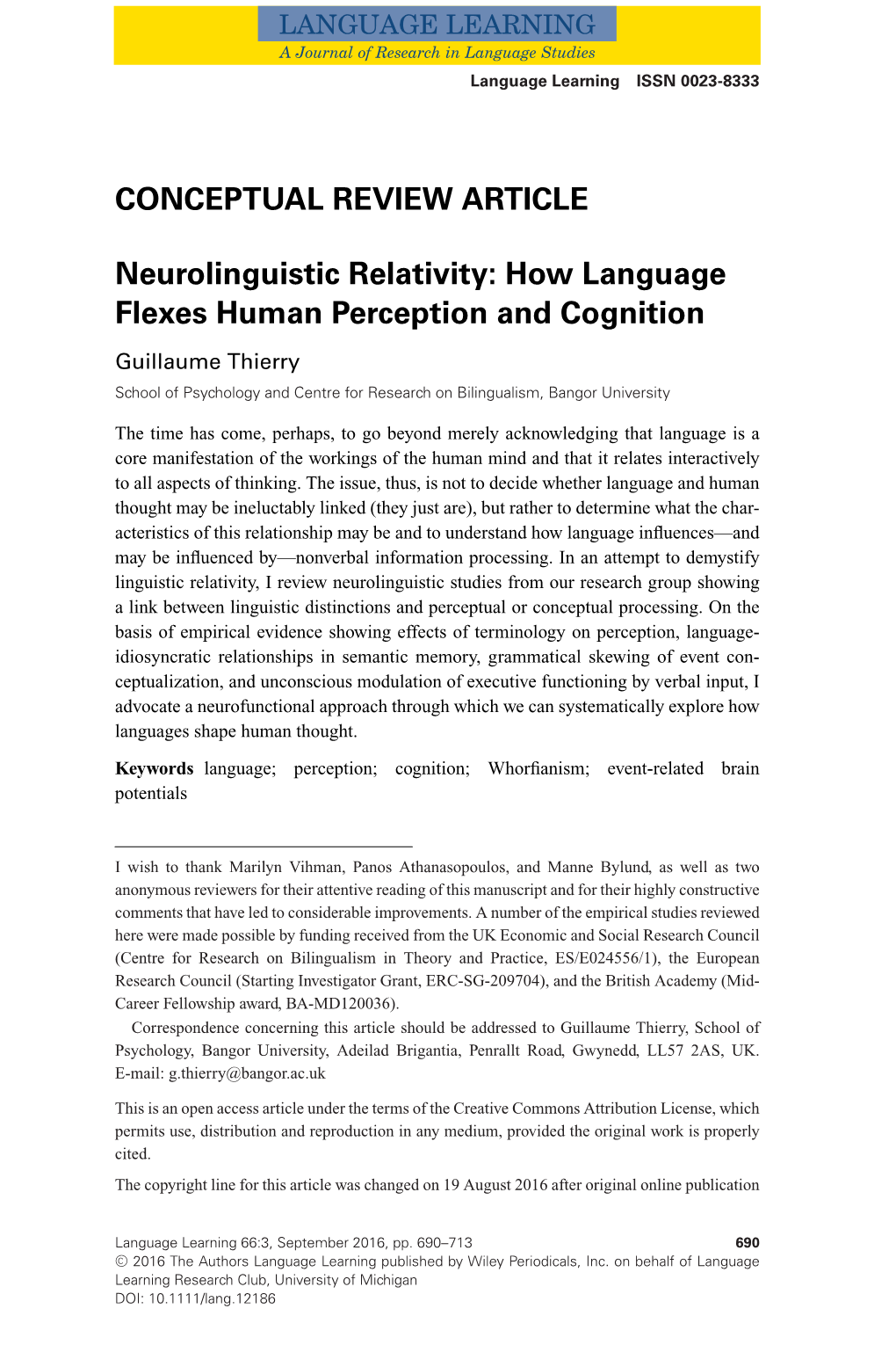 Neurolinguistic Relativity: How Language Flexes Human Perception and Cognition