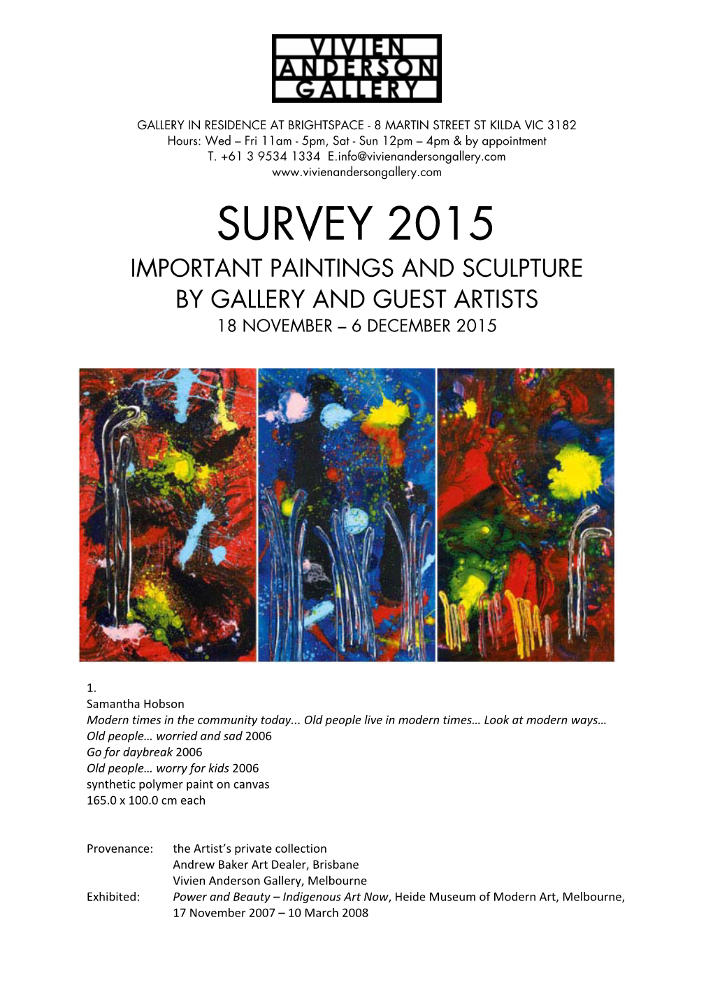 Survey 2015 Important Paintings and Sculpture by Gallery and Guest Artists