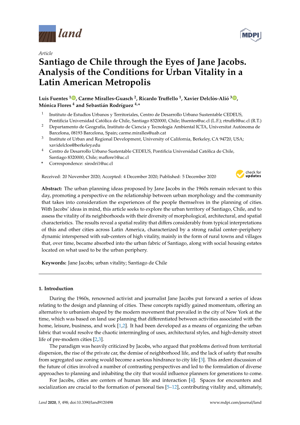 Santiago De Chile Through the Eyes of Jane Jacobs. Analysis of the Conditions for Urban Vitality in a Latin American Metropolis