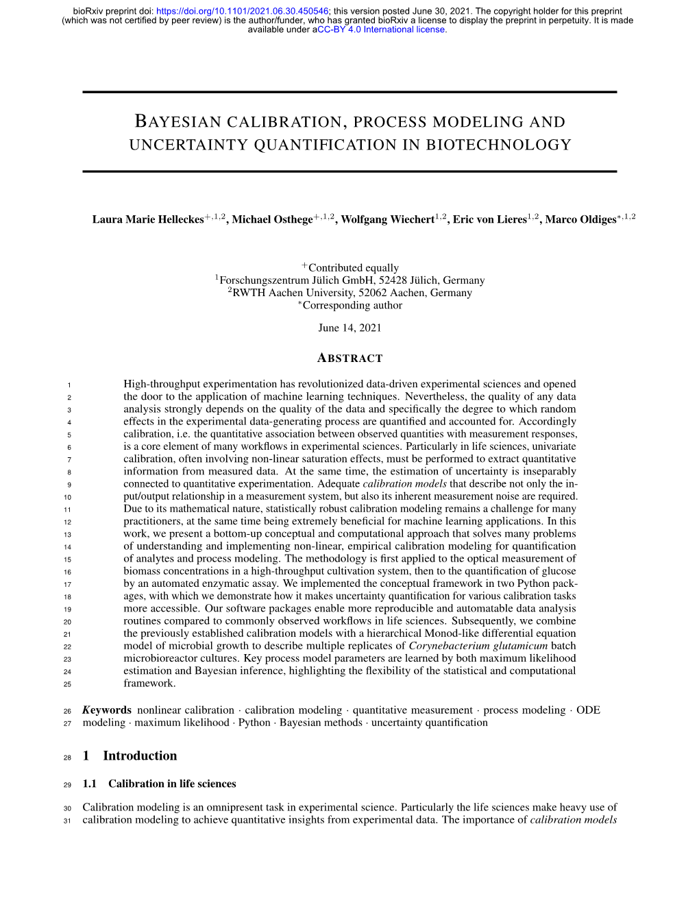 Bayesian Calibration, Process Modeling and Uncertainty Quantification in Biotechnology