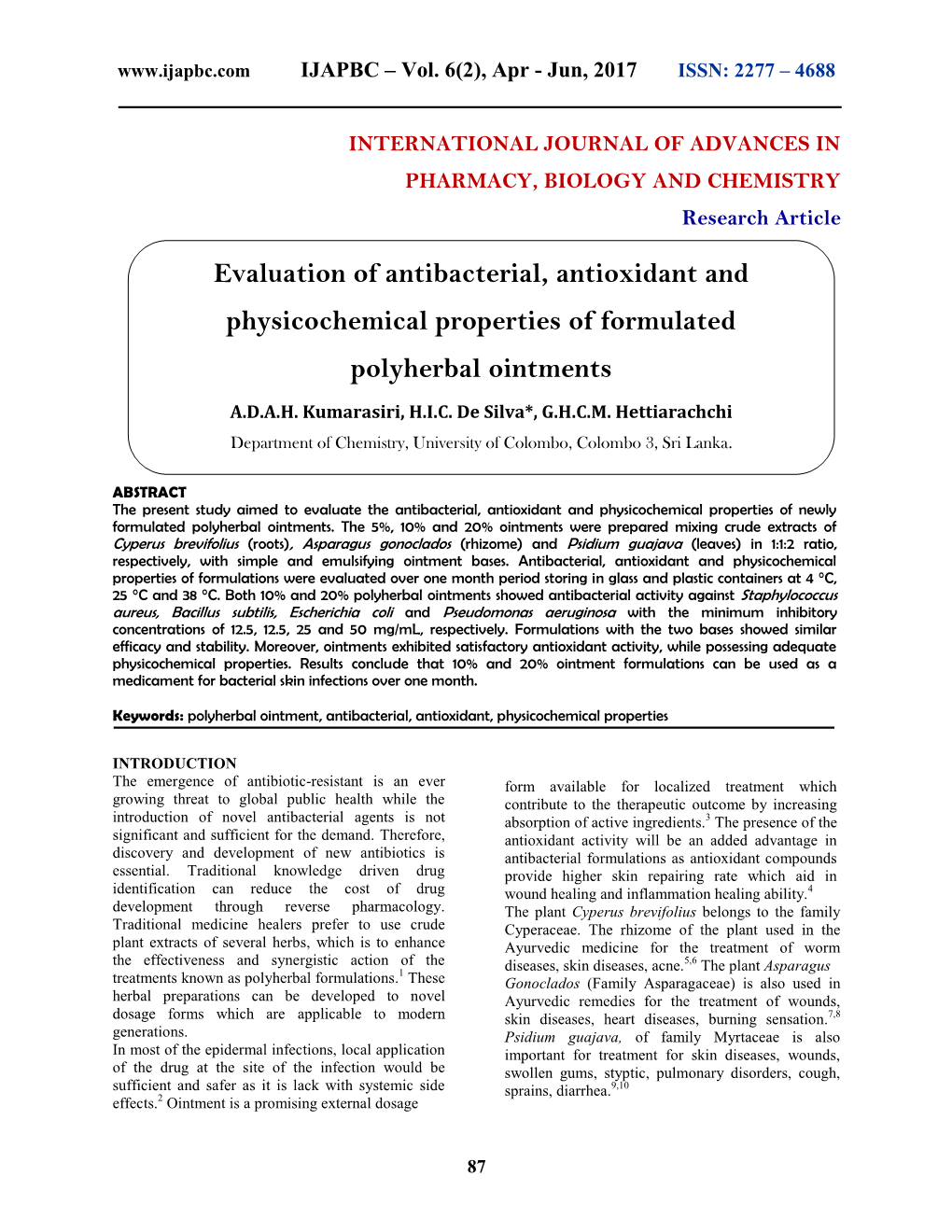 Evaluation of Antibacterial, Antioxidant and Physicochemical Properties of Formulated