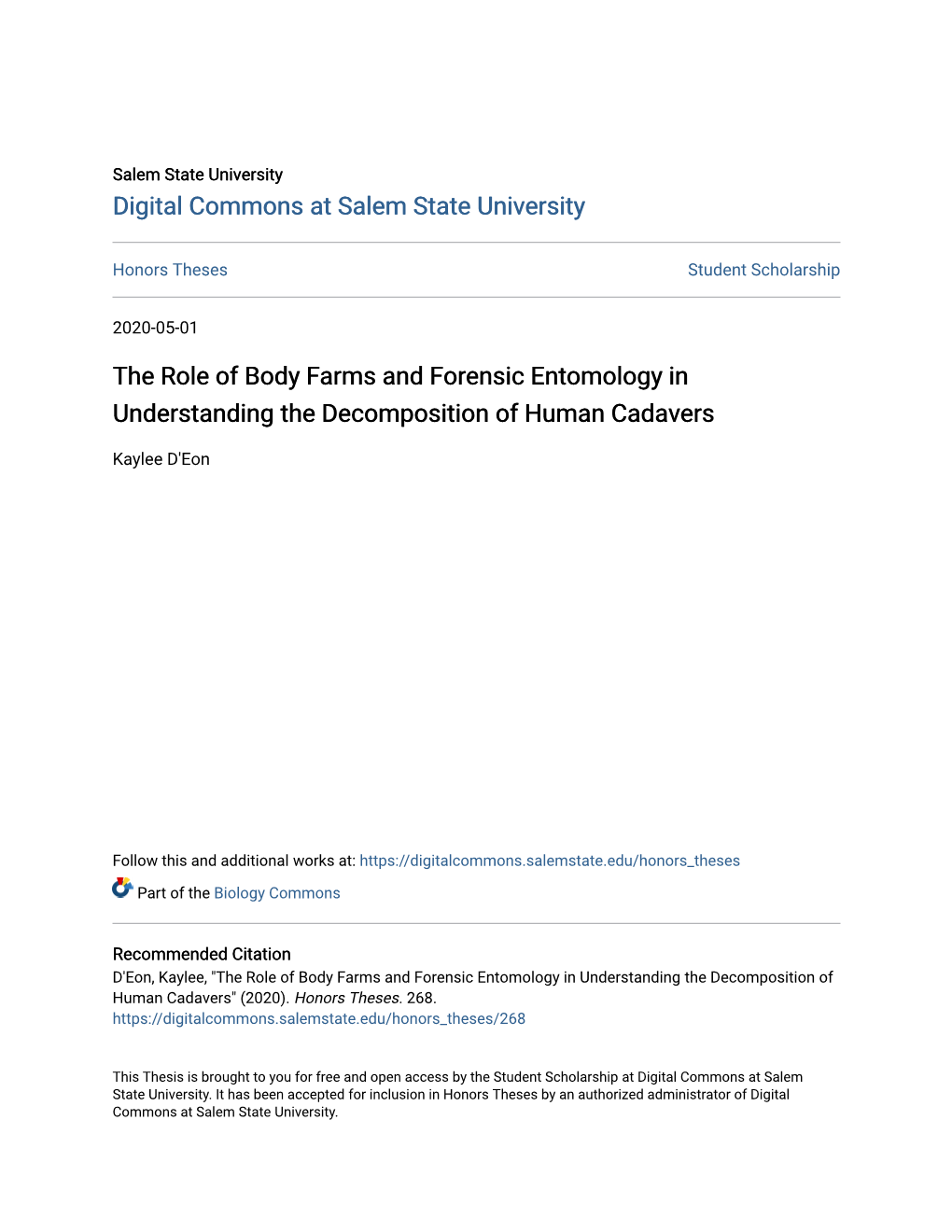 The Role of Body Farms and Forensic Entomology in Understanding the Decomposition of Human Cadavers