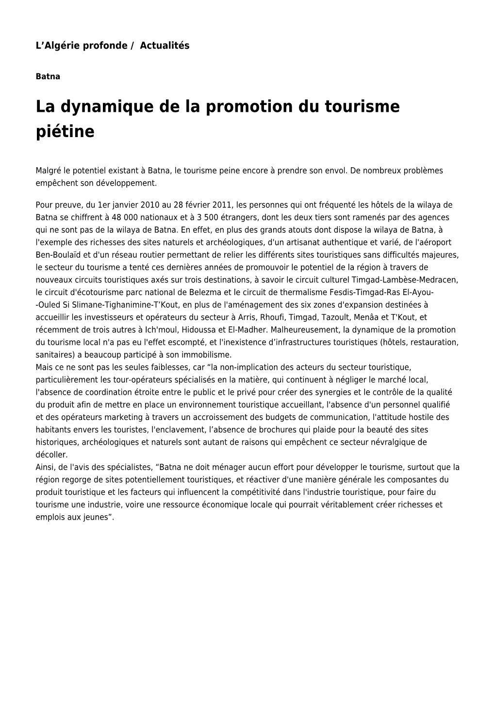 La Dynamique De La Promotion Du Tourisme Piétine