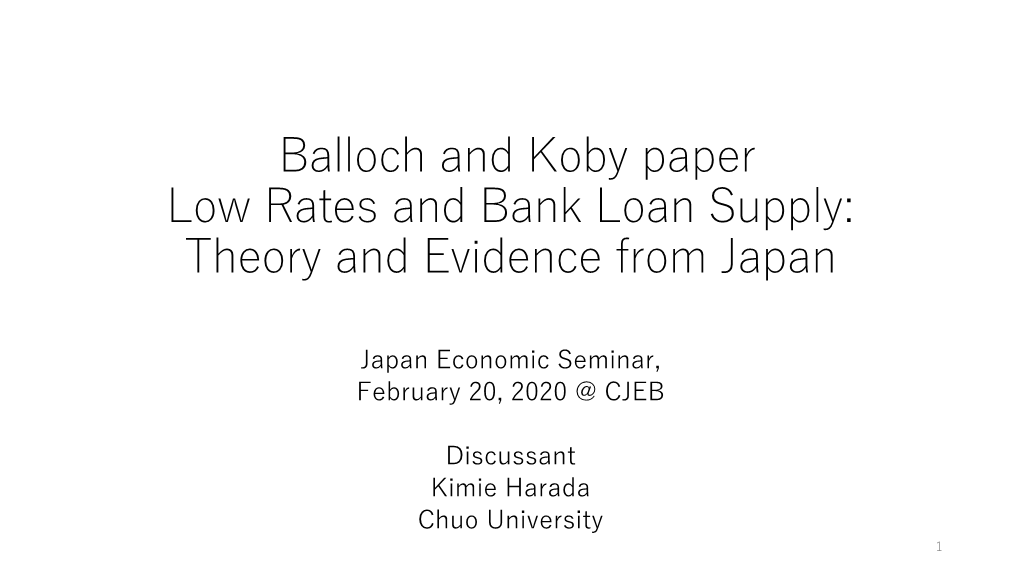 Low Rates and Bank Loan Supply: Theory and Evidence from Japan