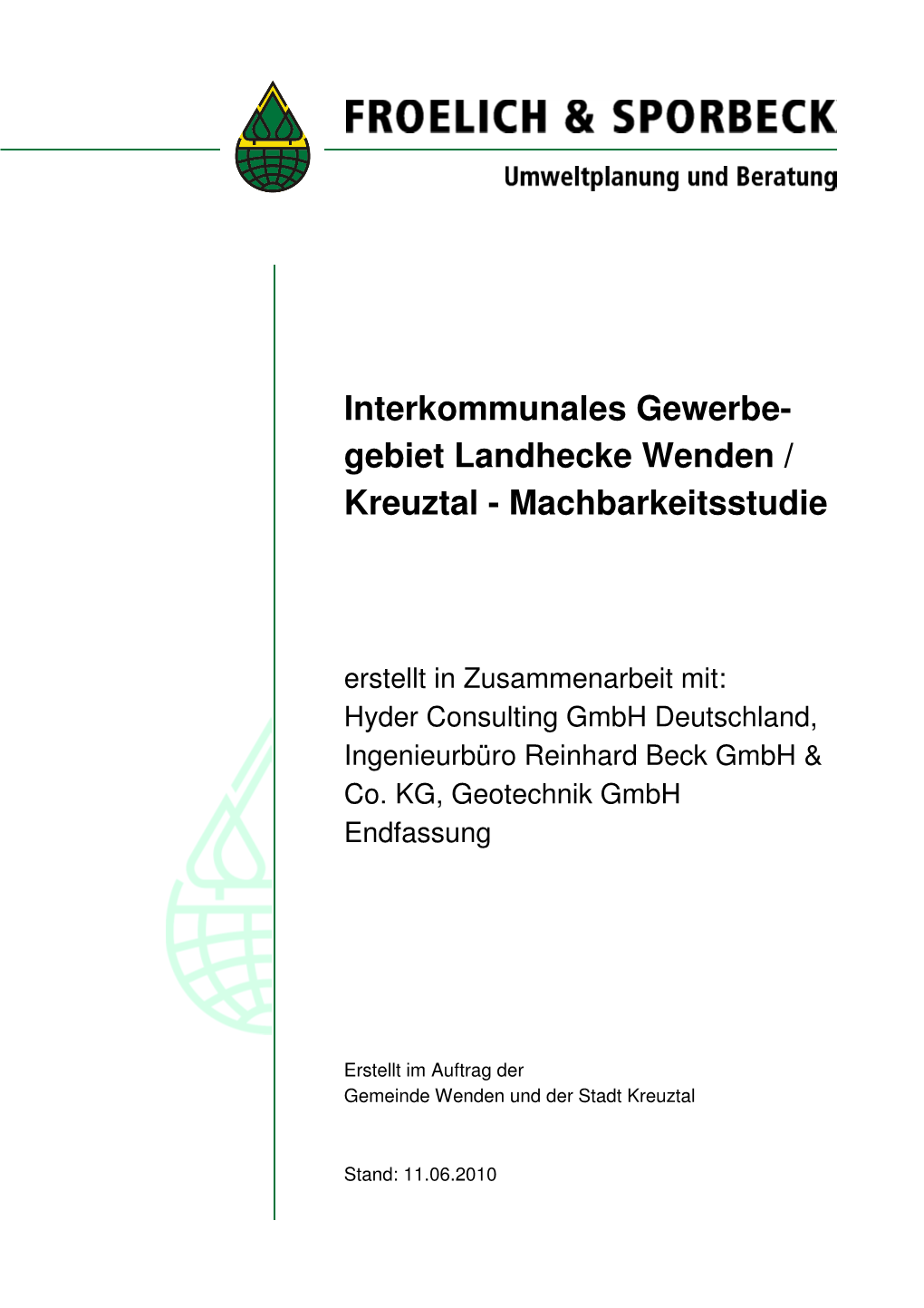 Interkommunales Gewerbe- Gebiet Landhecke Wenden / Kreuztal - Machbarkeitsstudie