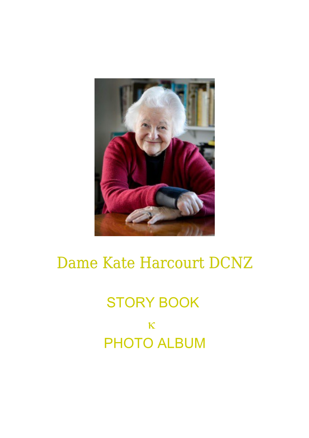 Dame Kate Harcourt DCNZ