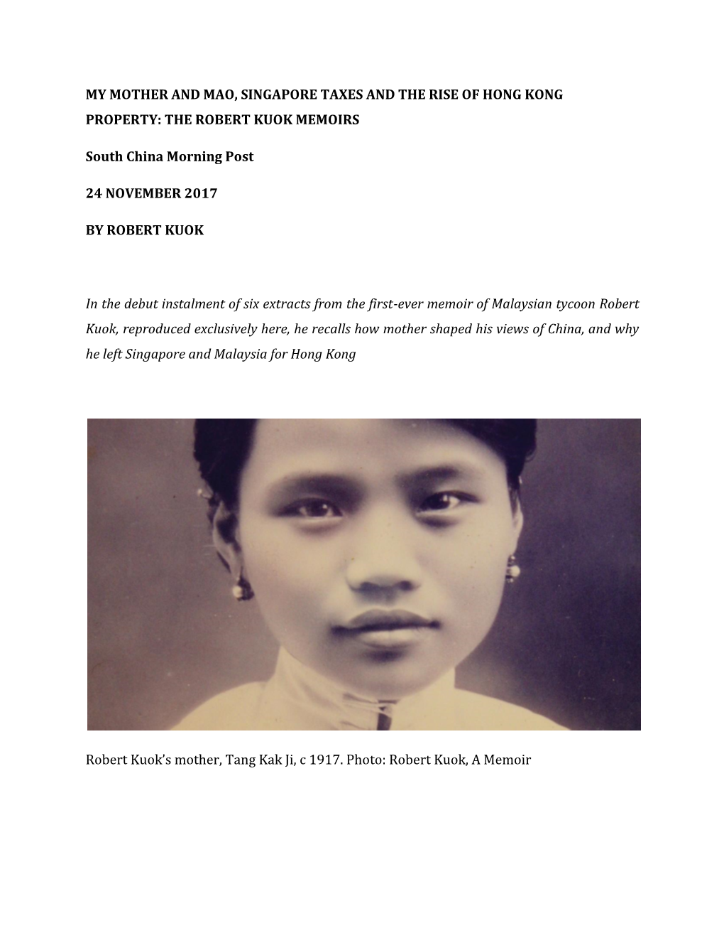 MY MOTHER and MAO, SINGAPORE TAXES and the RISE of HONG KONG PROPERTY: the ROBERT KUOK MEMOIRS South China Morning Post 24 NOVEM