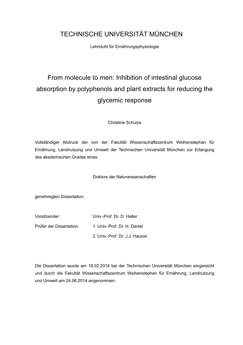 From Molecule to Men: Inhibition of Intestinal Glucose Absorption by Polyphenols and Plant Extracts for Reducing the Glycemic Response