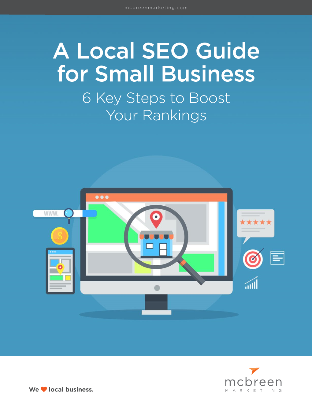 A Local SEO Guide for Small Business 6 Key Steps to Boost Your Rankings