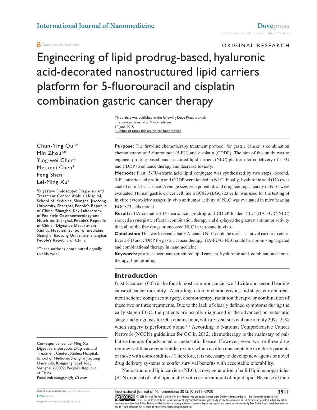 Engineering of Lipid Prodrug-Based, Hyaluronic Acid-Decorated Nanostructured Lipid Carriers Platform for 5-Fluorouracil and Cisp