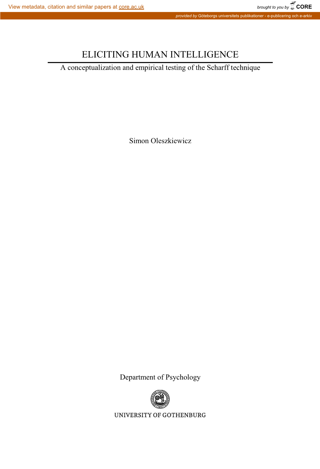 ELICITING HUMAN INTELLIGENCE a Conceptualization and Empirical Testing of the Scharff Technique