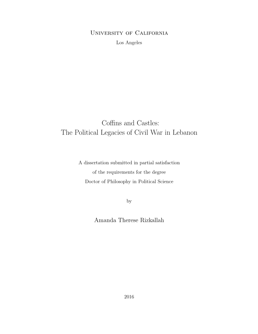 The Political Legacies of Civil War in Lebanon