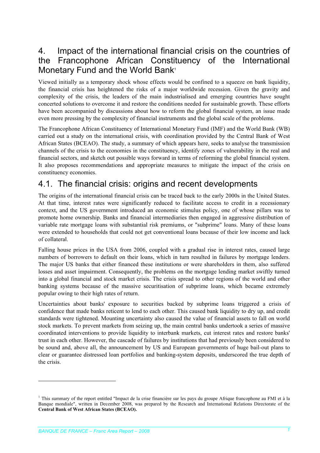 4. Impact of the International Financial Crisis on the Countries of The