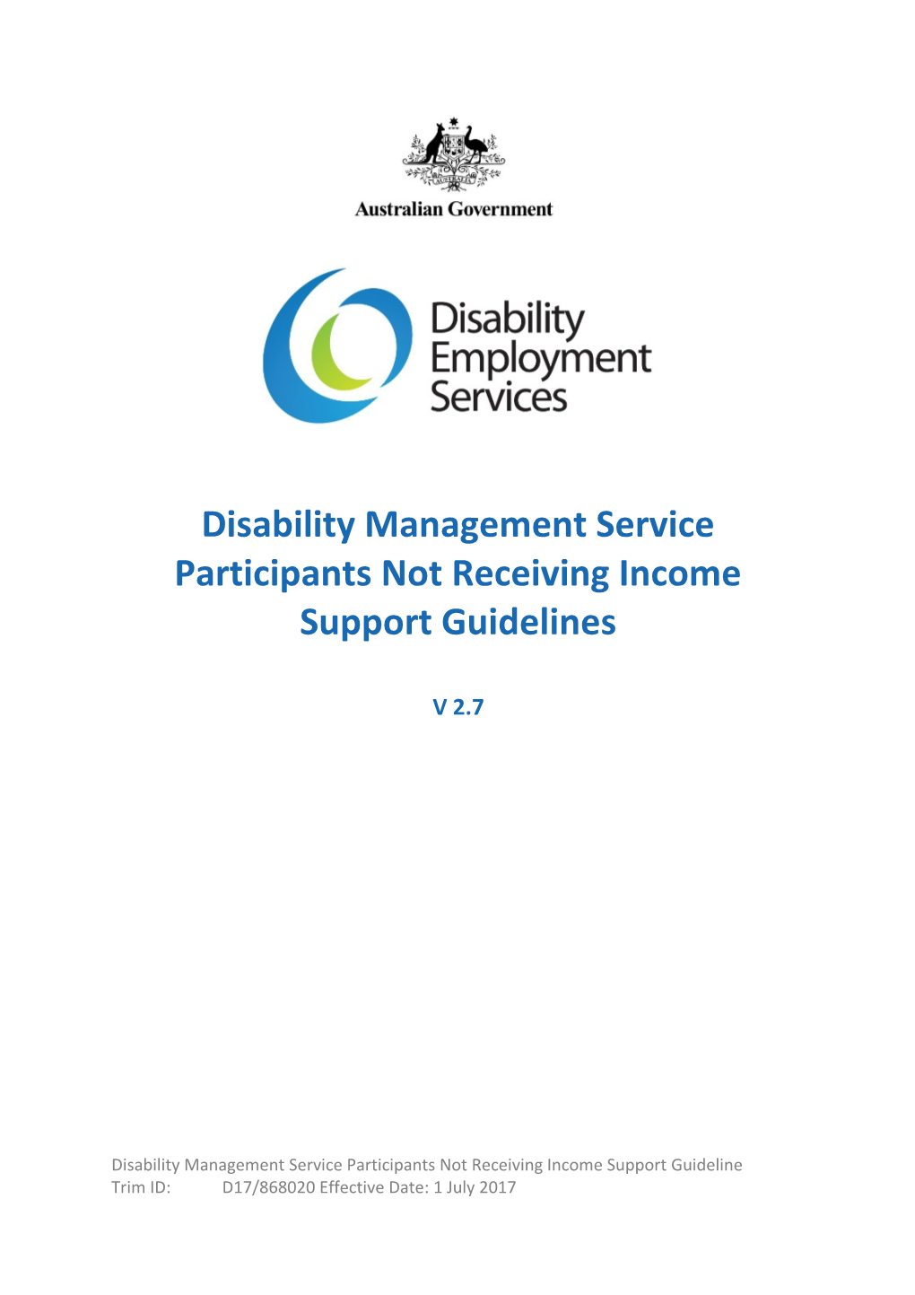 Disability Management Service Participants Not Receiving Income Support Guidelines V2.7