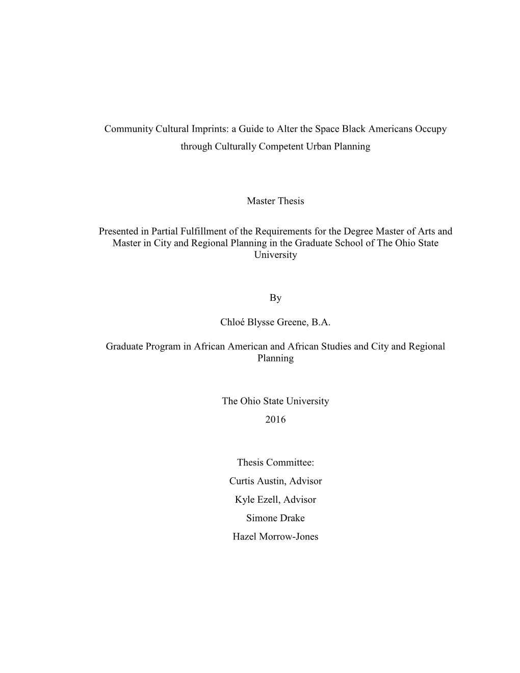 Community Cultural Imprints: a Guide to Alter the Space Black Americans Occupy Through Culturally Competent Urban Planning