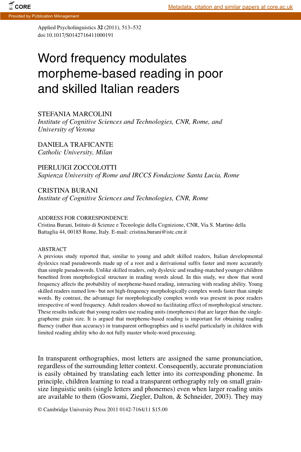 Word Frequency Modulates Morpheme-Based Reading in Poor and Skilled Italian Readers