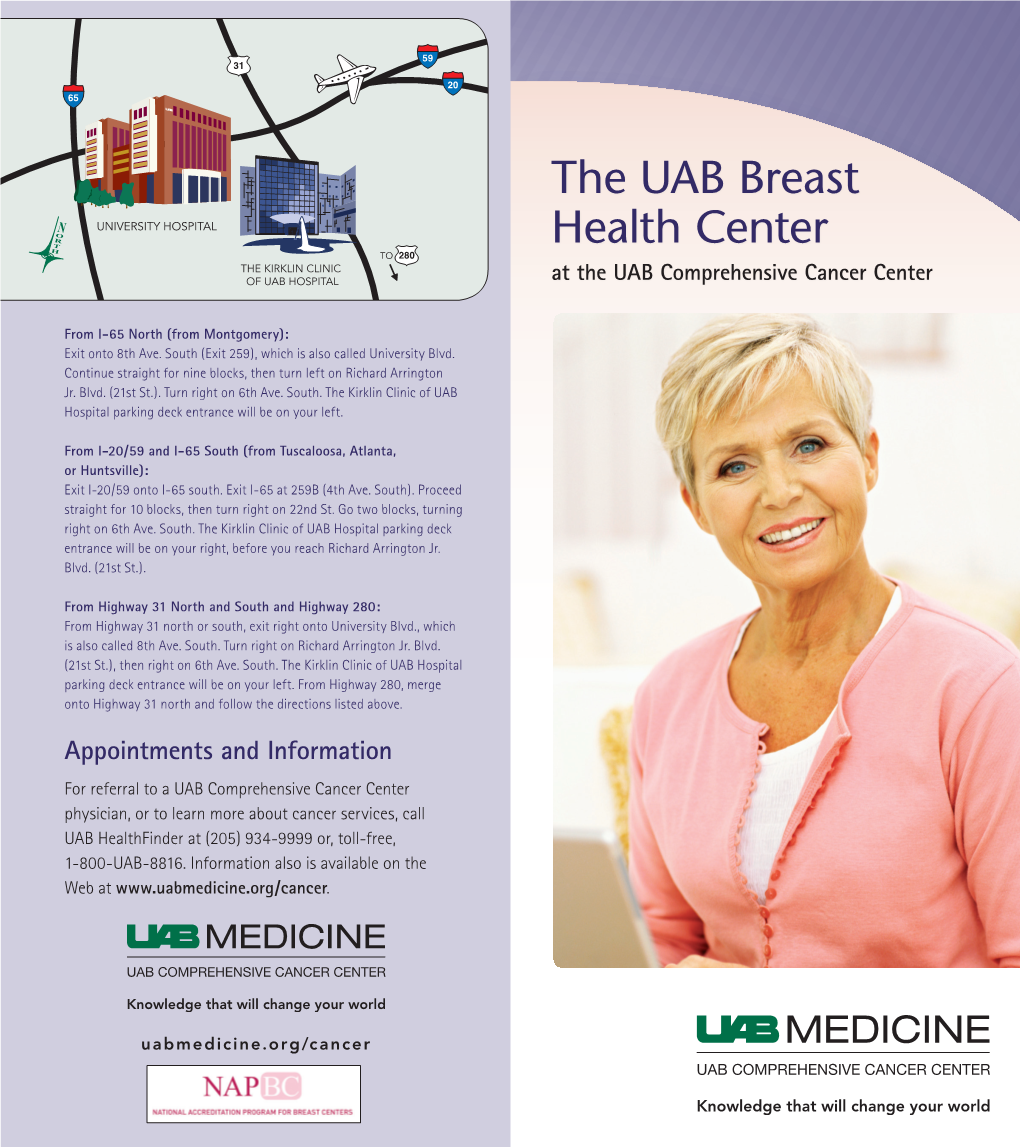 The UAB Breast Health Center the KIRKLIN CLINIC of UAB HOSPITAL at the UAB Comprehensive Cancer Center