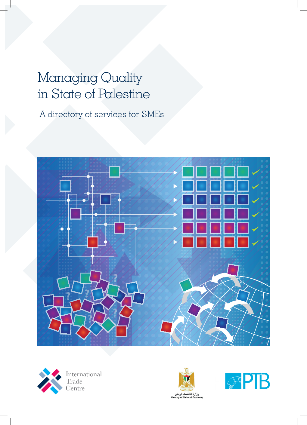 Managing Quality in State of Palestine