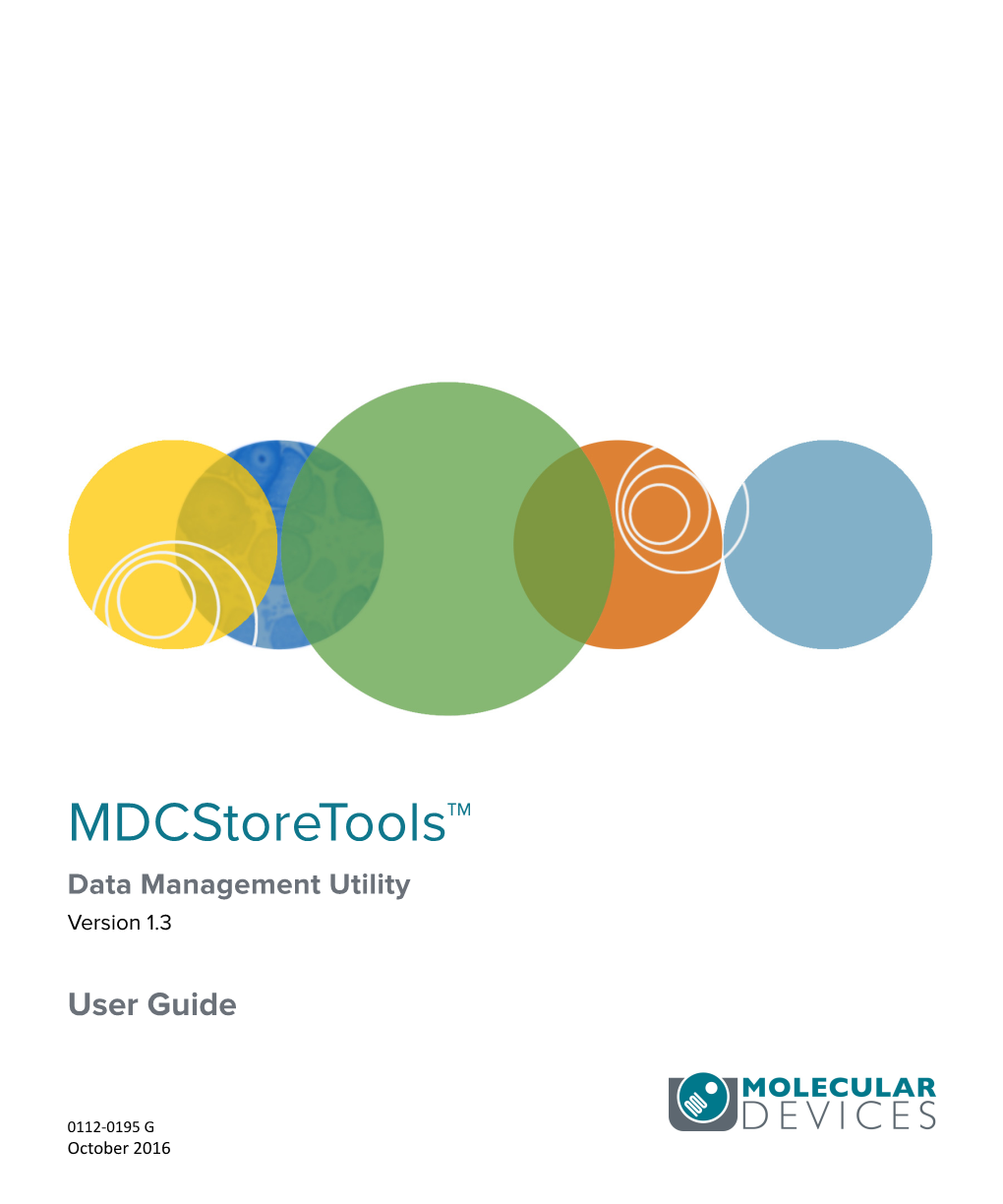 Mdcstoretools Data Management Utility User Guide