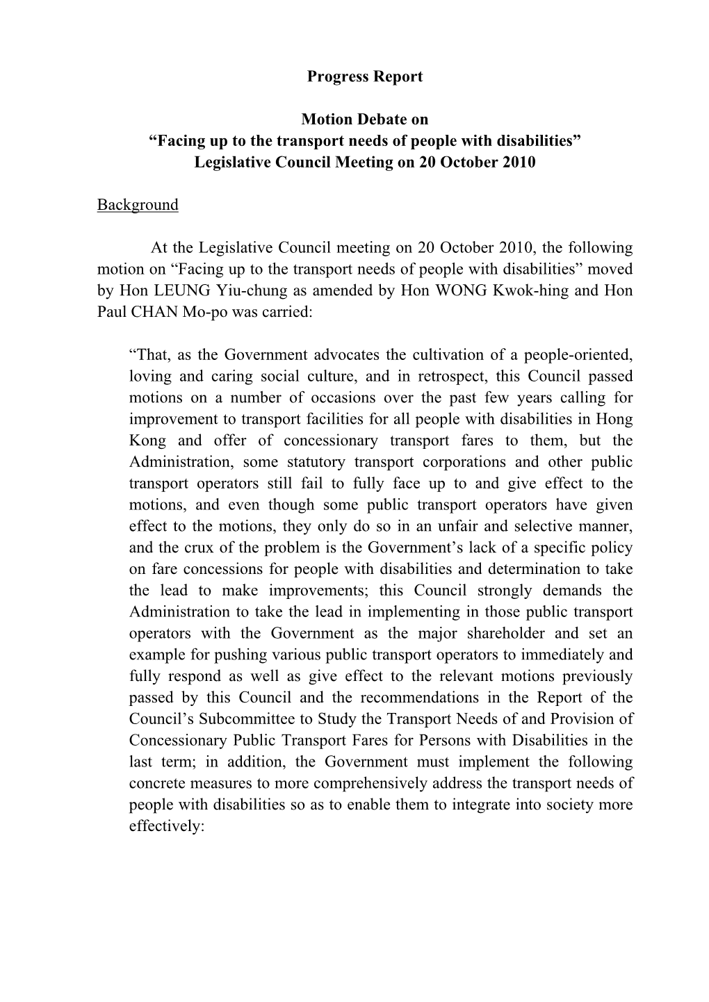 Progress Report Motion Debate on “Facing up to the Transport Needs of People with Disabilities” Legislative Council Meeting