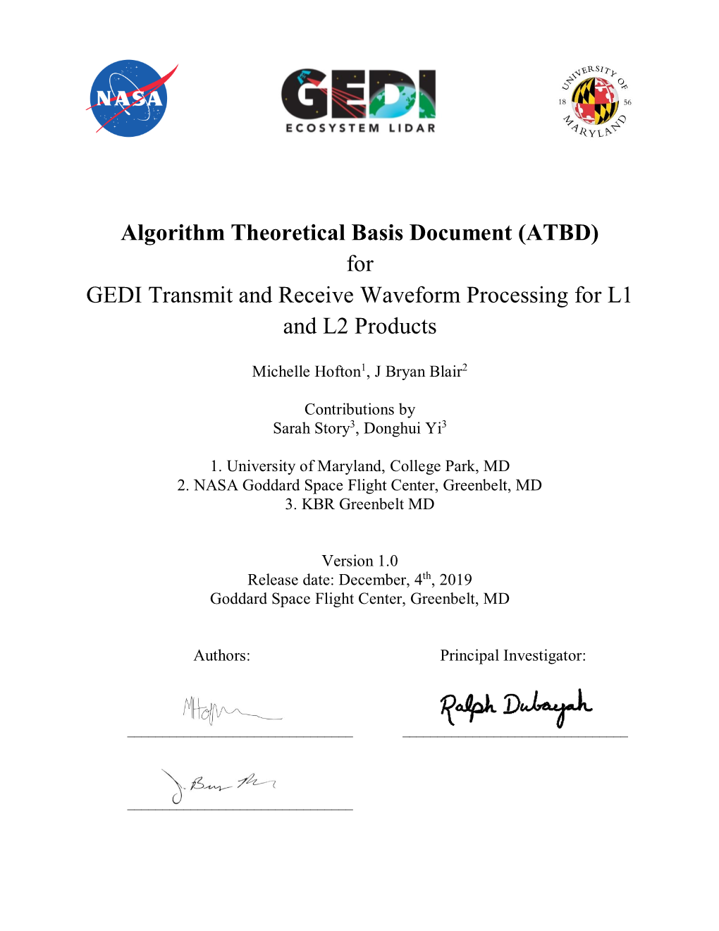 Algorithm Theoretical Basis Document (ATBD) for GEDI Transmit and Receive Waveform Processing for L1 and L2 Products