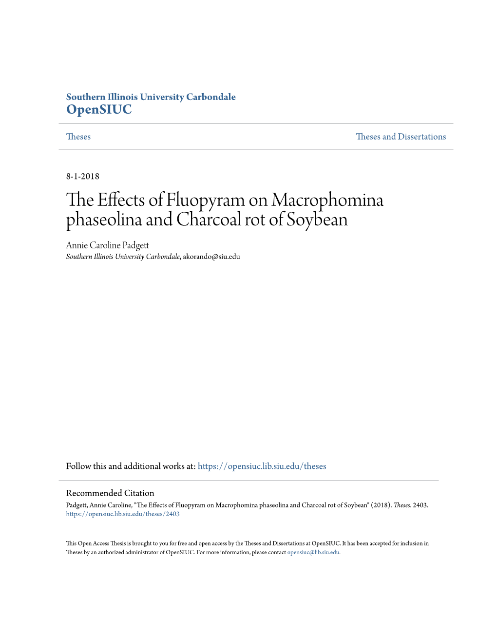 The Effects of Fluopyram on Macrophomina Phaseolina and Charcoal Rot of Soybean" (2018)