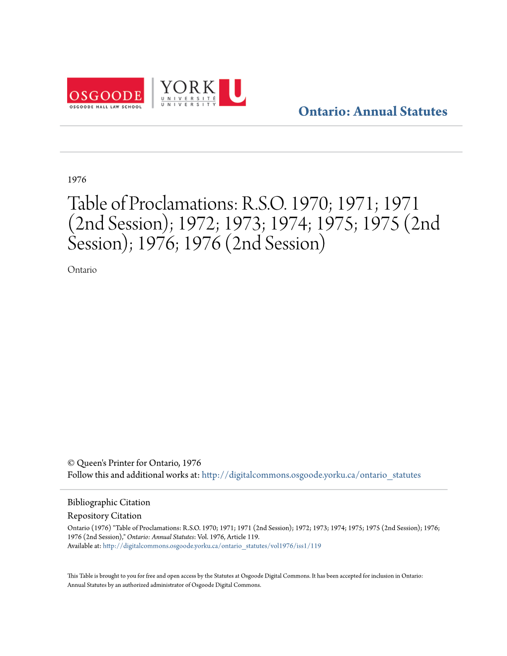 Table of Proclamations: R.S.O. 1970; 1971; 1971 (2Nd Session); 1972; 1973; 1974; 1975; 1975 (2Nd Session); 1976; 1976 (2Nd Session) Ontario