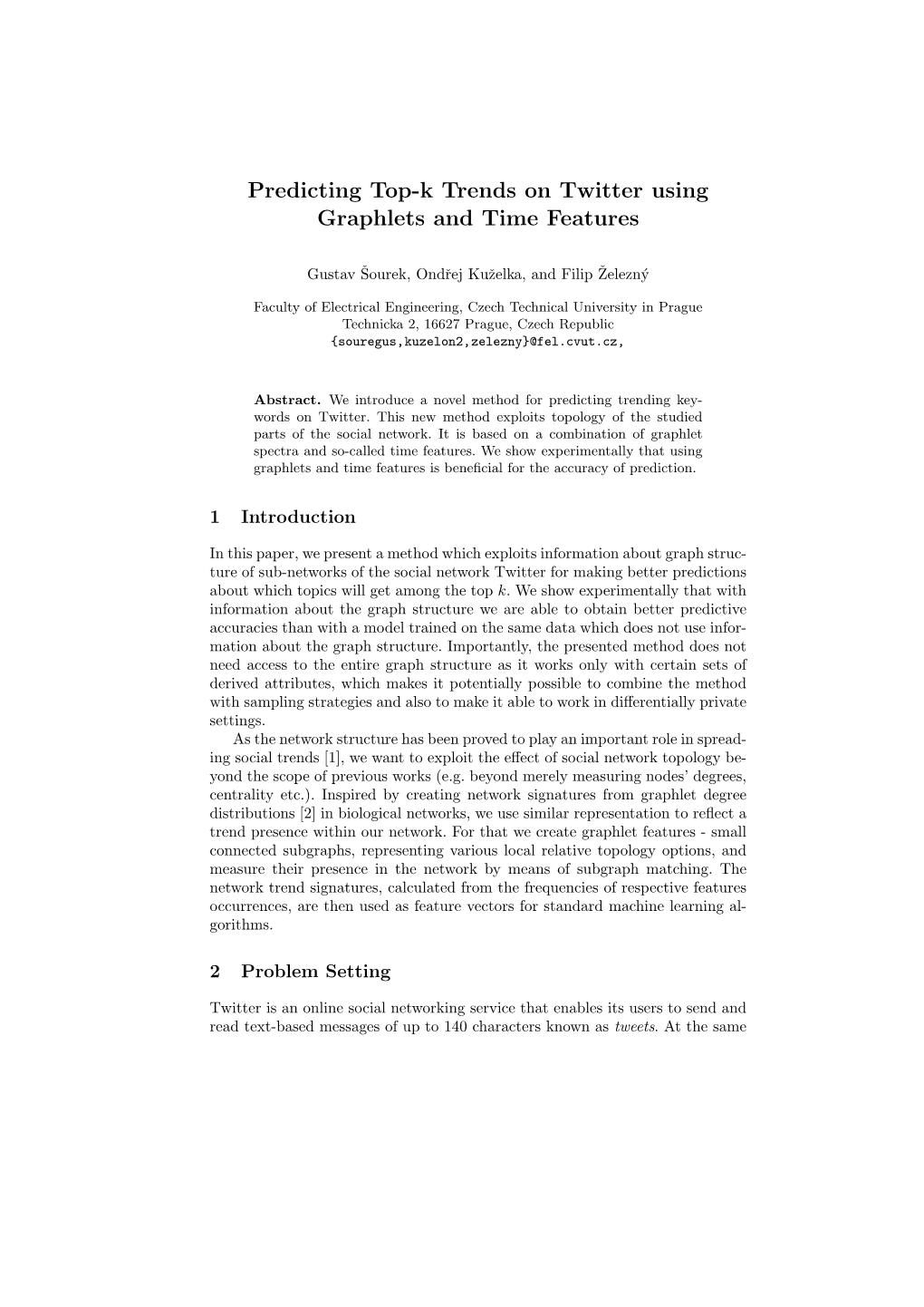 Predicting Top-K Trends on Twitter Using Graphlets and Time Features