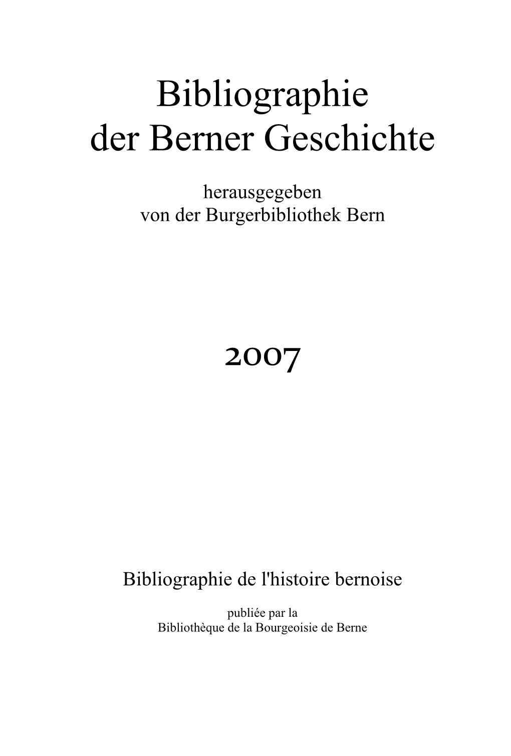 Bibliographie Der Berner Geschichte