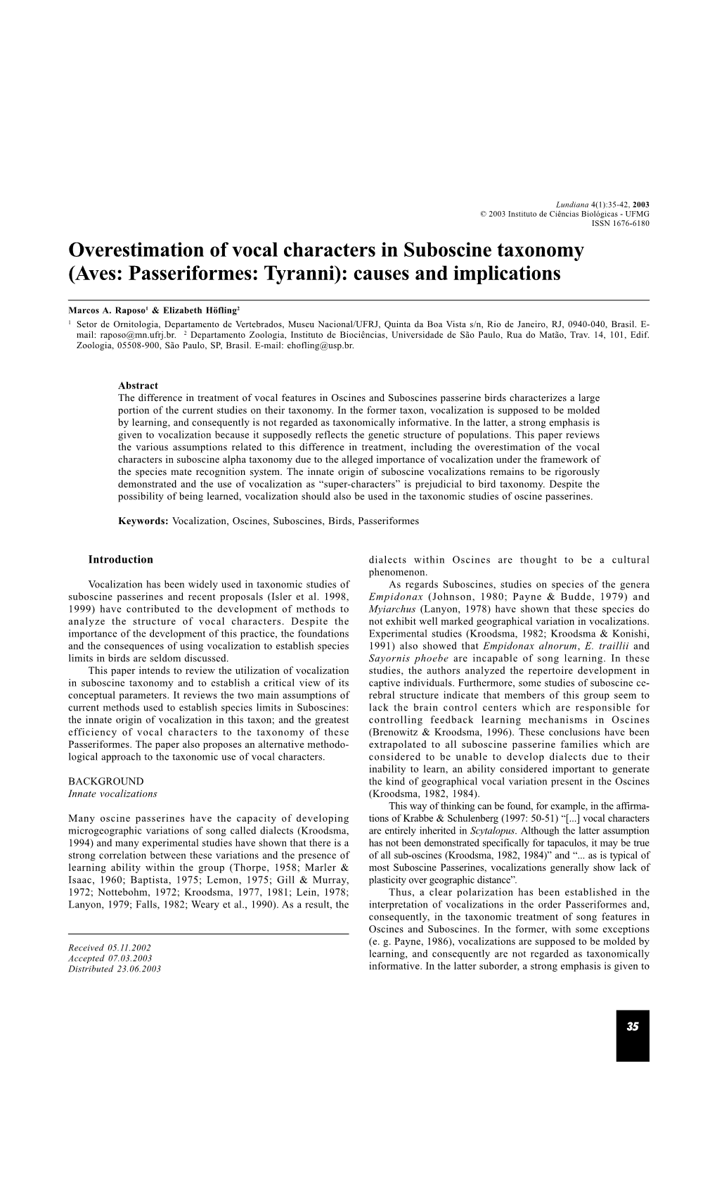 Overestimation of Vocal Characters in Suboscine Taxonomy (Aves: Passeriformes: Tyranni): Causes and Implications