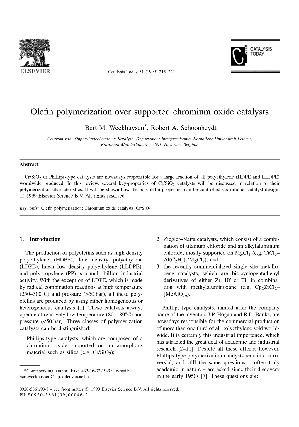 Olefin Polymerization Over Supported Chromium Oxide Catalysts