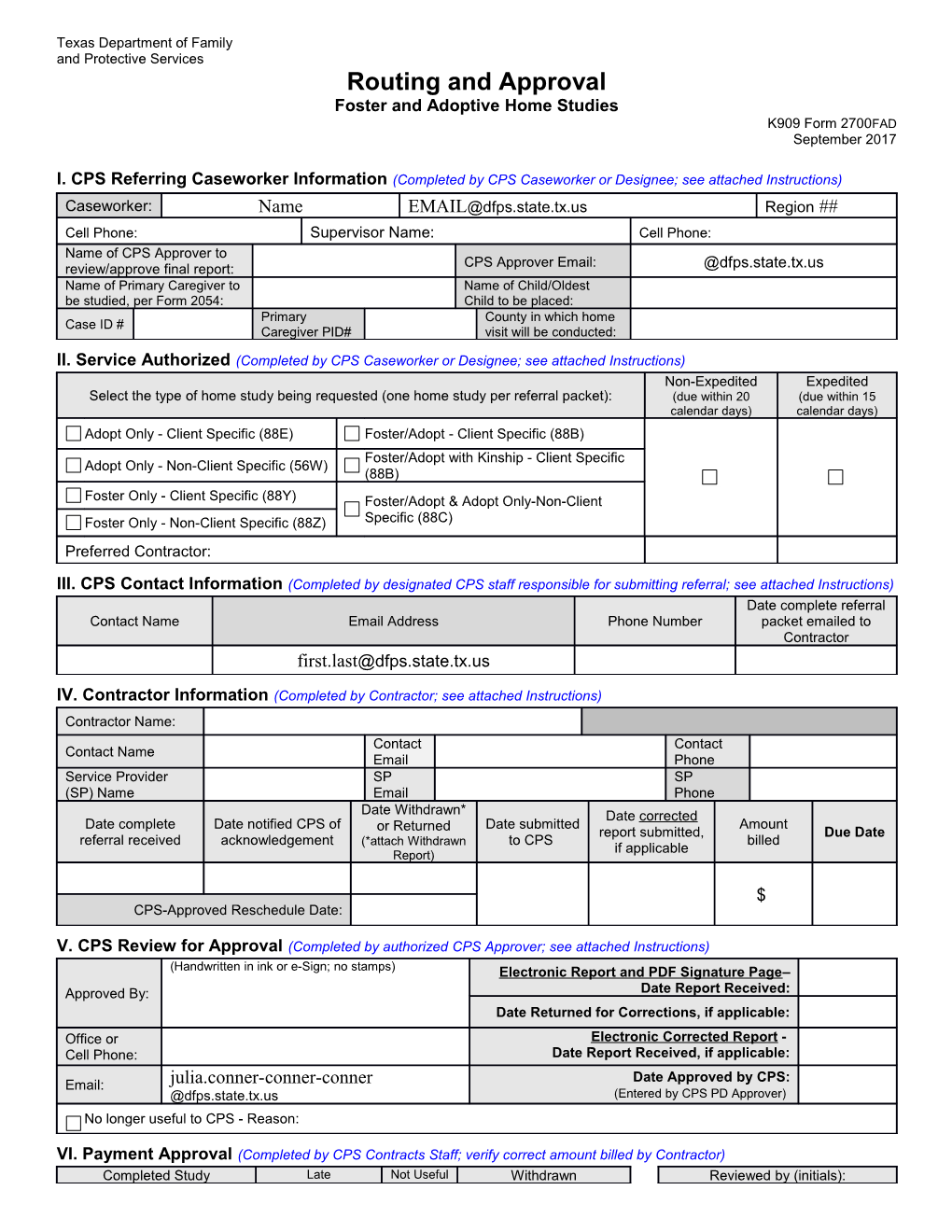 Sample Only Routing and Approval: Foster and Adoptivestudies