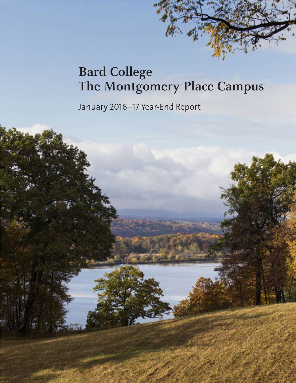 Bard College the Montgomery Place Campus