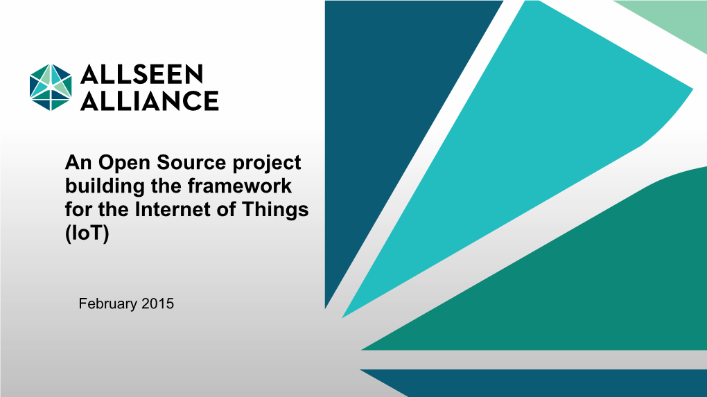 An Open Source Project Building the Framework for the Internet of Things (Iot)
