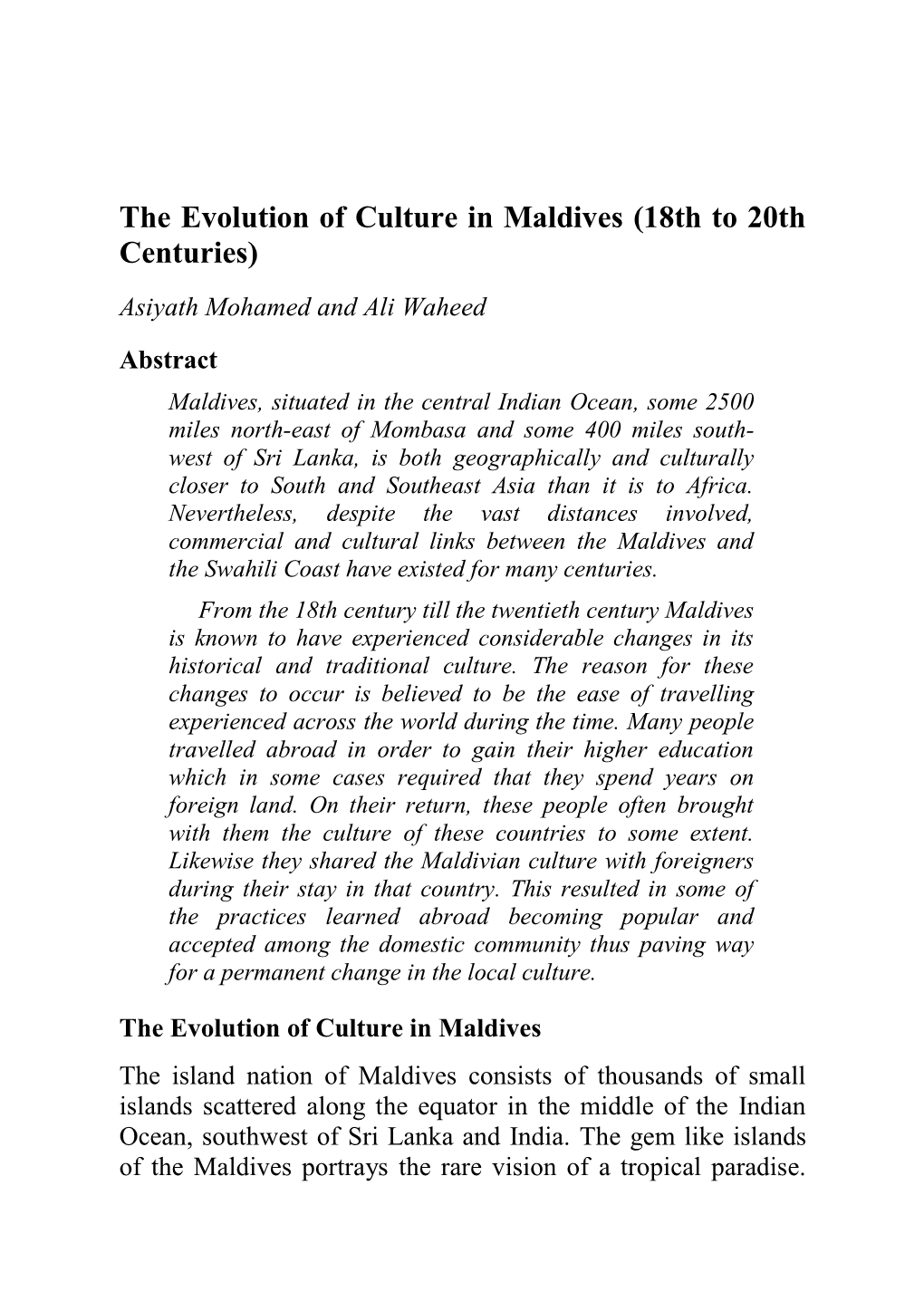 The Evolution of Culture in Maldives (18Th to 20Th Centuries)