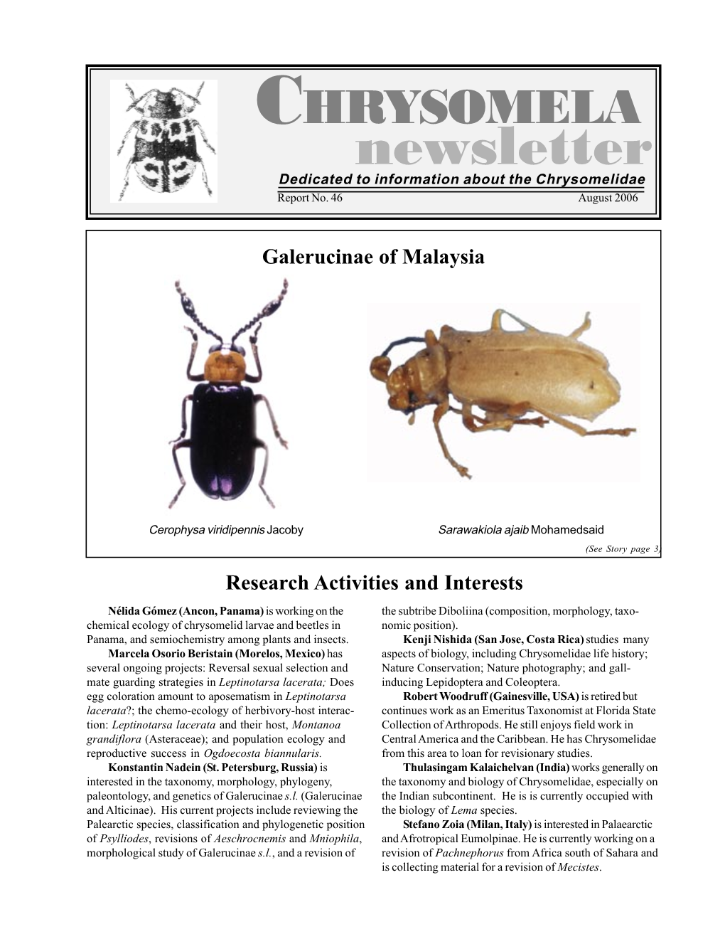 Newsletter Dedicated to Information About the Chrysomelidae Report No