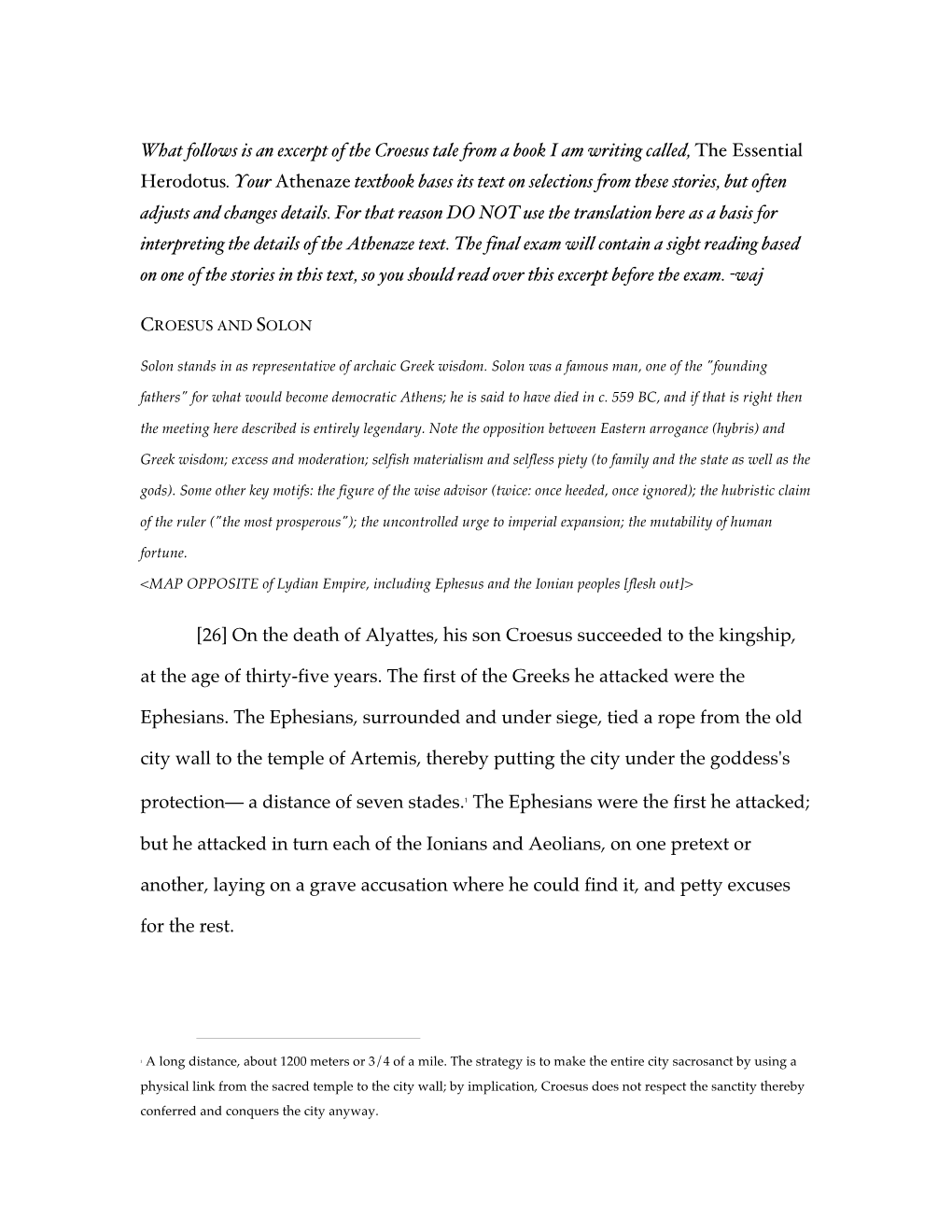 What Follows Is an Excerpt of the Croesus Tale from a Book I Am Writing Called, the Essential Herodotus. Your Athenaze Textbook