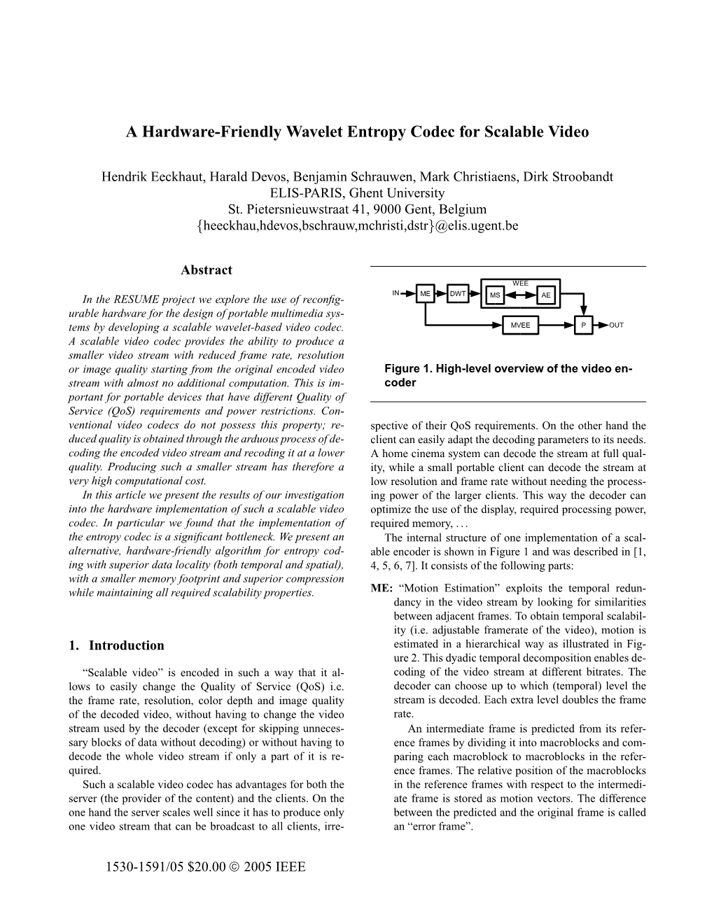 A Hardware-Friendlywavelet Entropy Codec for Scalable Video