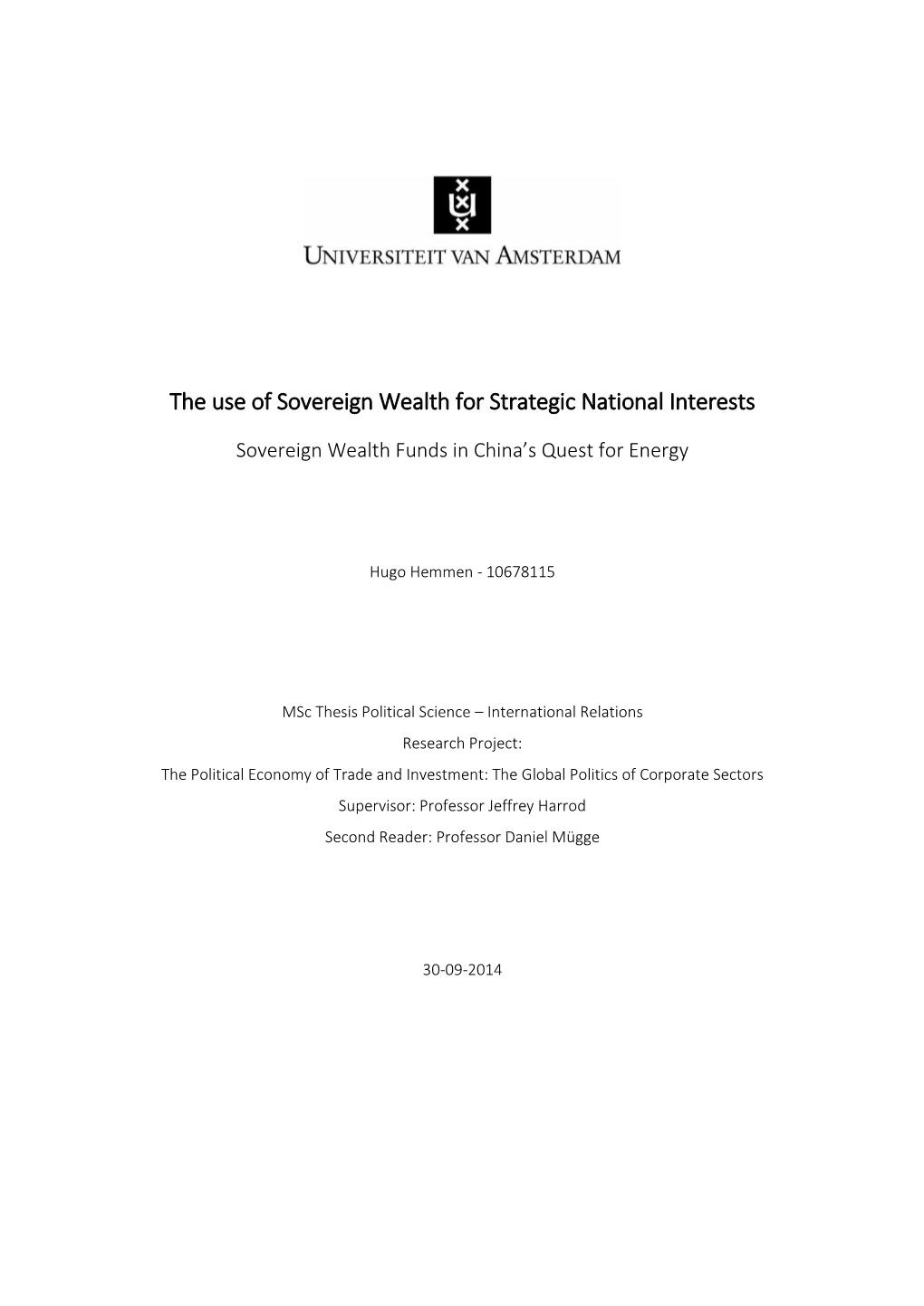 The Use of Sovereign Wealth for Strategic National Interests