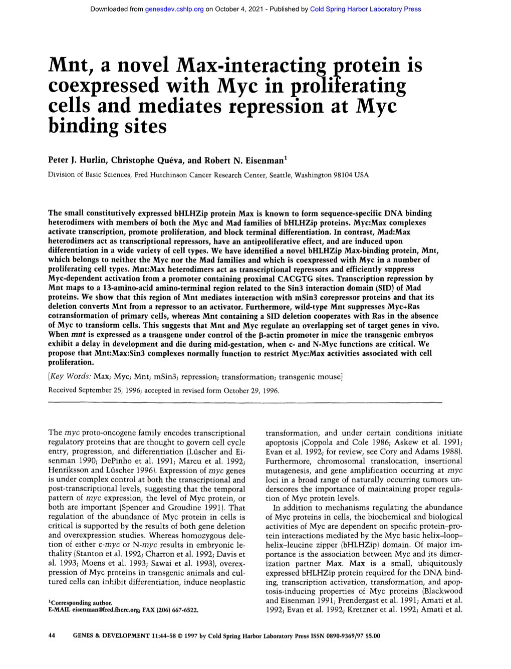 Mnt, a Novel Max-Interacting.Protein Is Coexpressed with Myc in Prohferatlng Cells and Mediates Repression at Myc Binding Sites