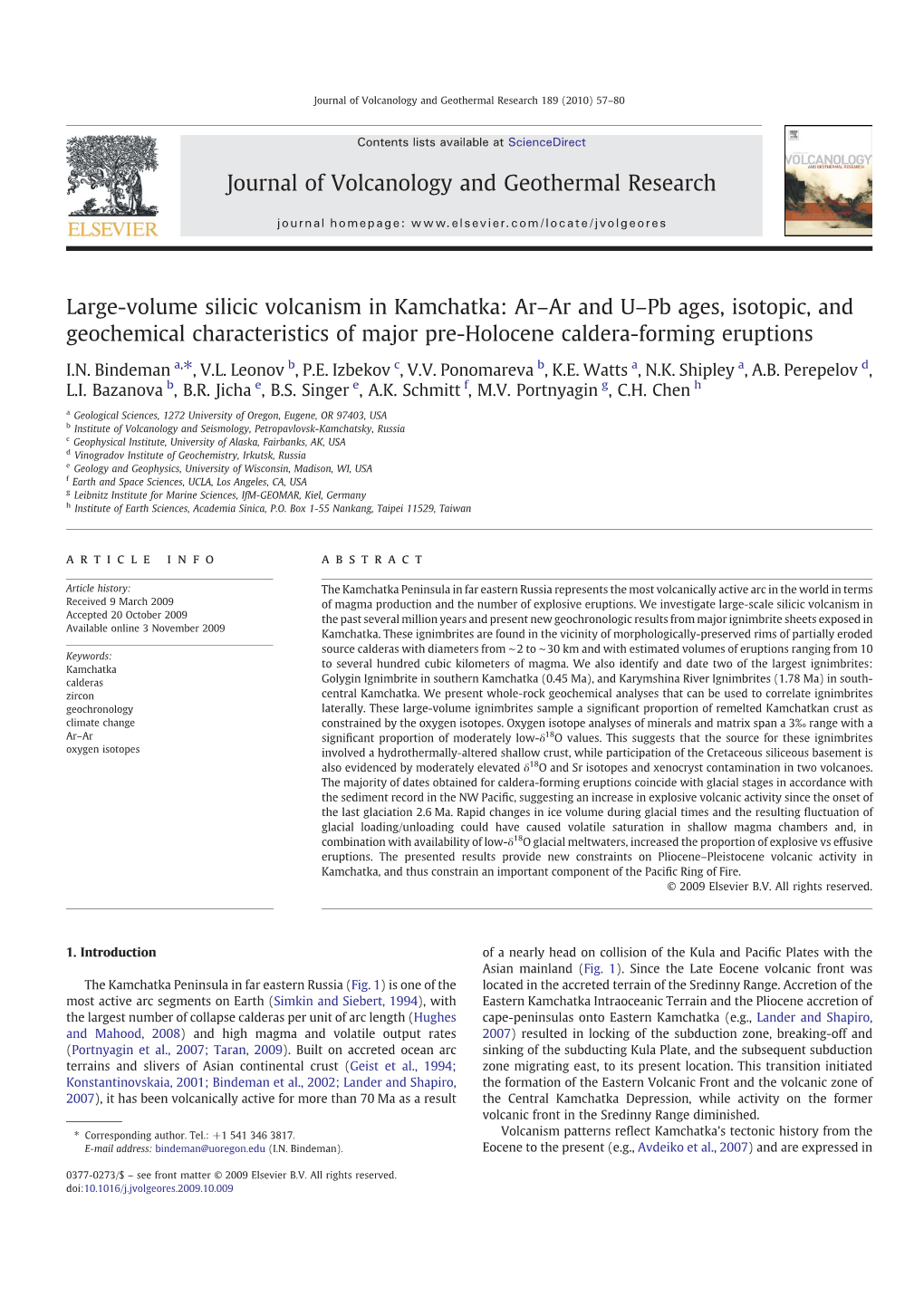 Large-Volume Silicic Volcanism in Kamchatka: Ar–Ar and U–Pb Ages, Isotopic, and Geochemical Characteristics of Major Pre-Holocene Caldera-Forming Eruptions