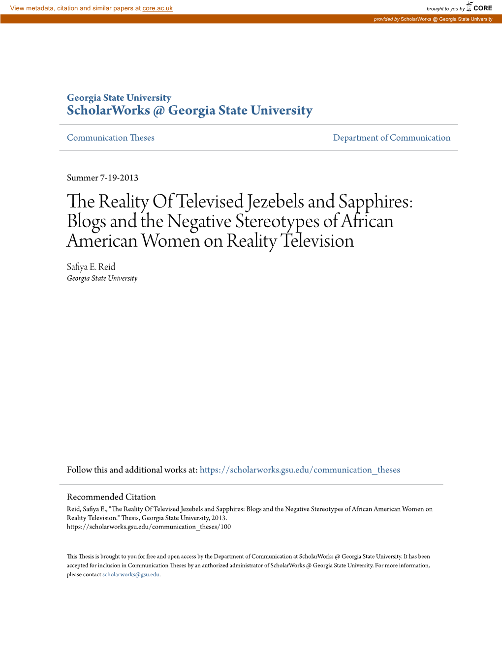 Blogs and the Negative Stereotypes of African American Women on Reality Television Safiya E
