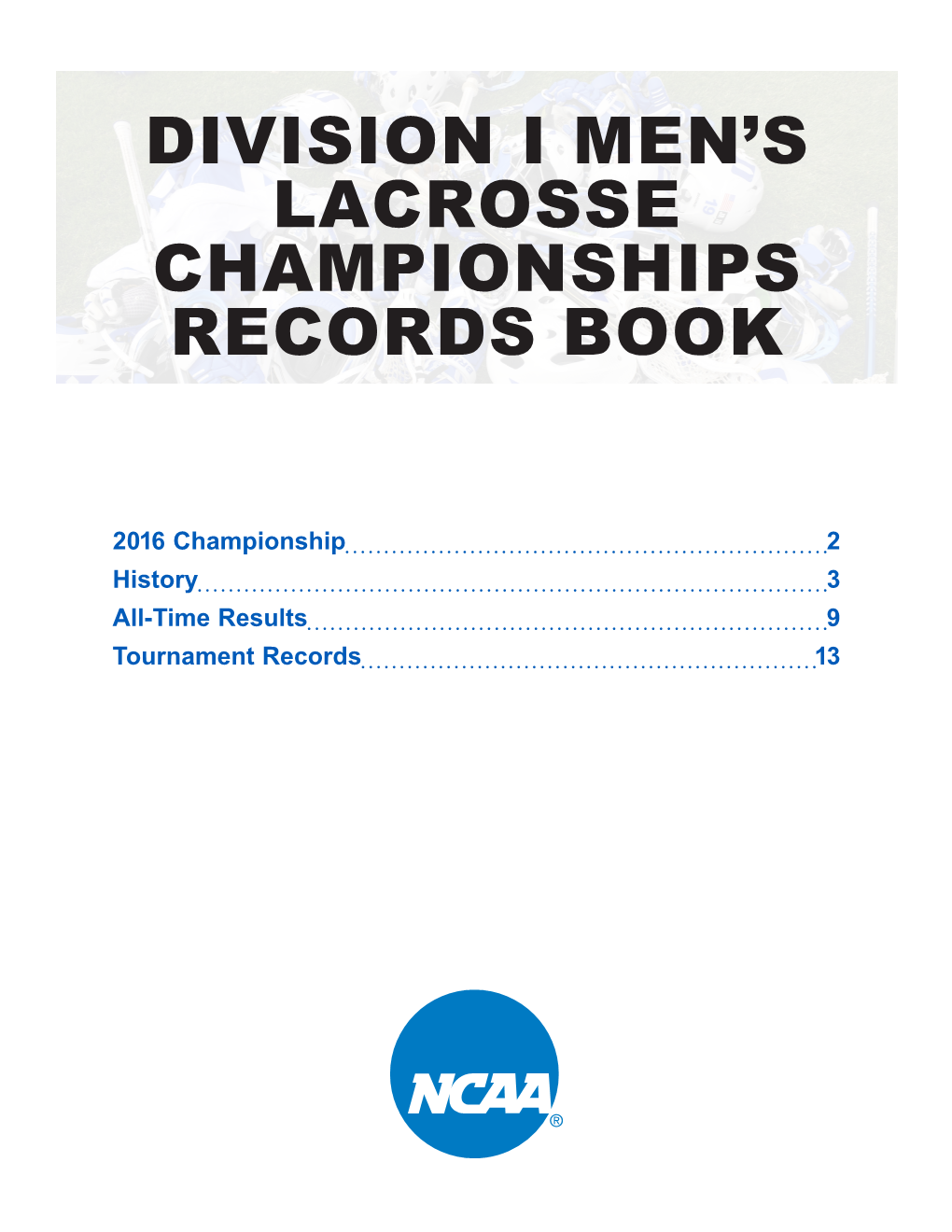 Division I Men's Lacrosse Championships