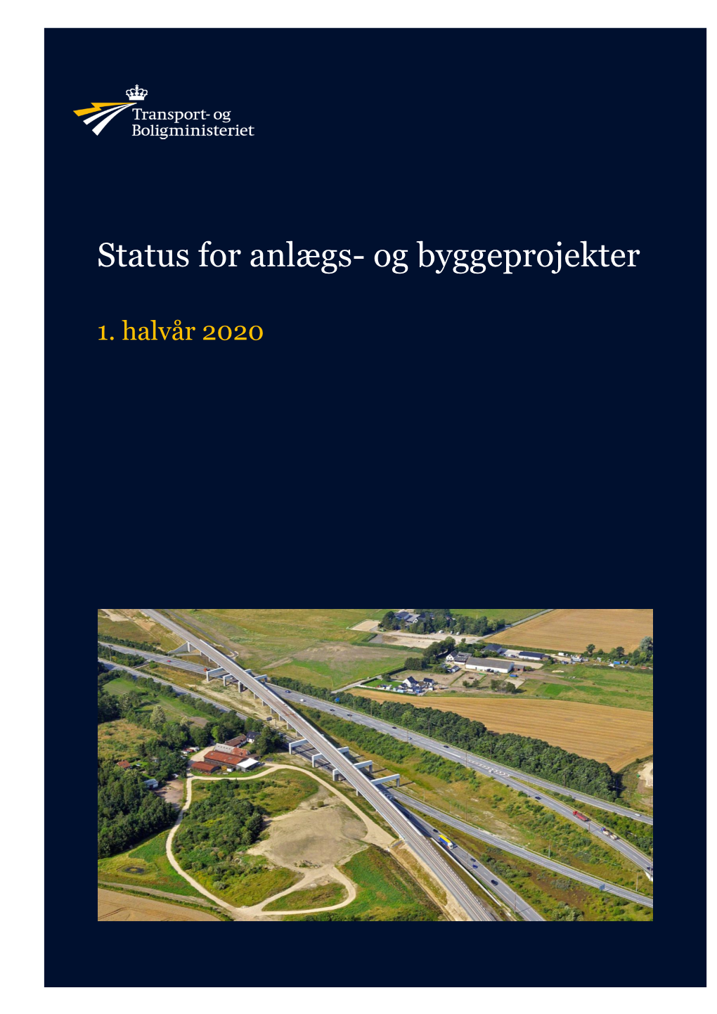 Status for Anlægs- Og Byggeprojekter