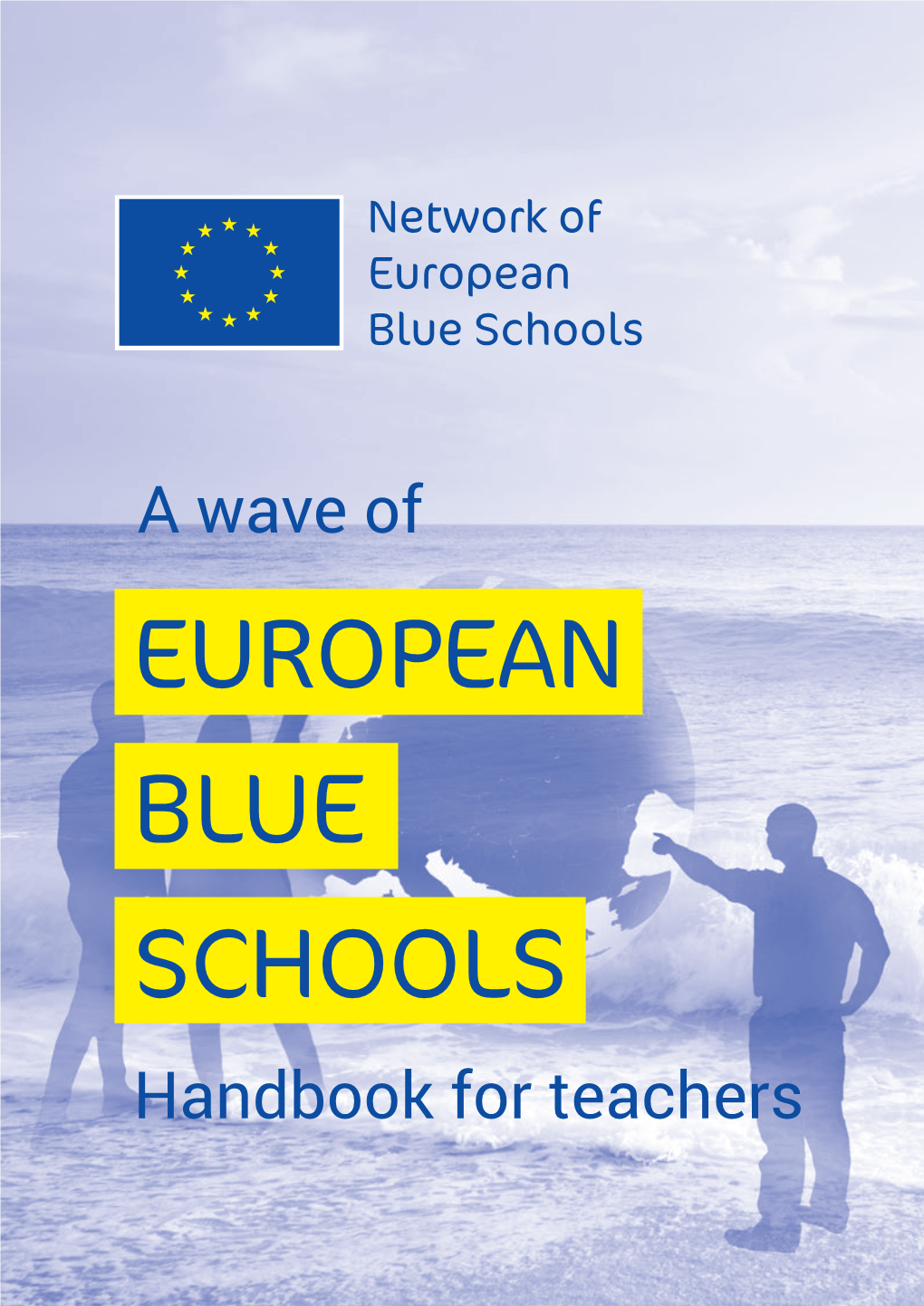 European Blue Schools · Handbook for Teachers